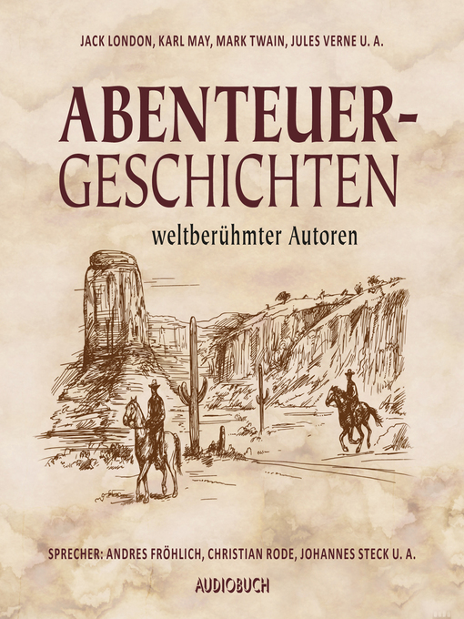 Title details for Abenteuergeschichten weltberühmter Autoren by Anonym - Available